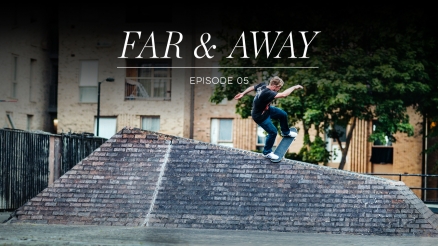 adidas &quot;Far &amp; Away&quot; episode 5