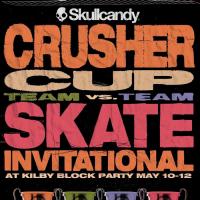 Skullcandy&#039;s &quot;Crusher Cup&quot; Event