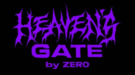 Zero's "Heaven's Gate" Video