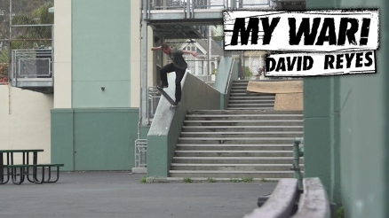 My War: David Reyes