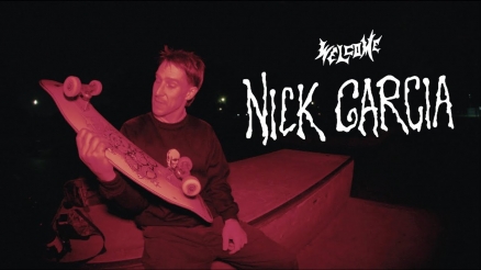 Nick Garcia&#039;s &quot;Welcome to Welcome&quot; Part